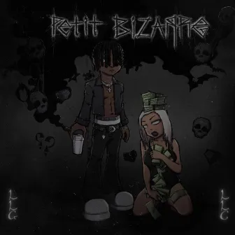 PETIT BIZARRE by Petit Bizarre