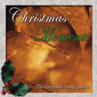 Christmas Moments by The Christmas Harp Quartet