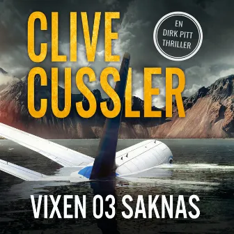 Vixen 03 saknas by Clive Cussler