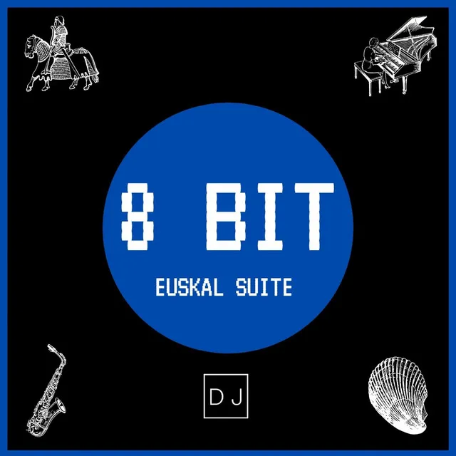 8 Bit - Euskal Suite