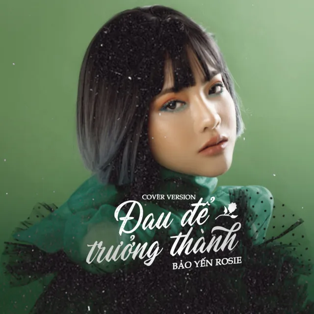 Đau Để Trưởng Thành - Cover