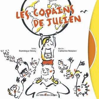 Les Copains de Julien by Pierre Bluteau