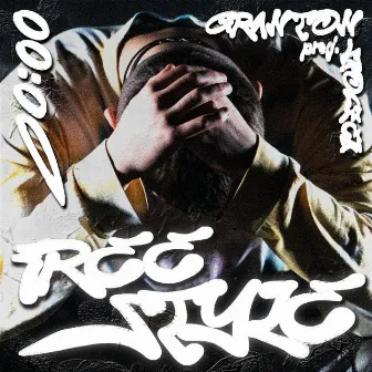 00:00 Freestyle by Granton