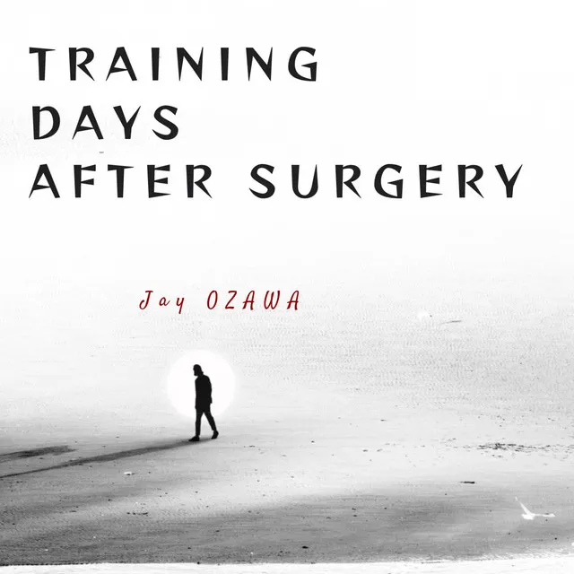 Training days after surgery