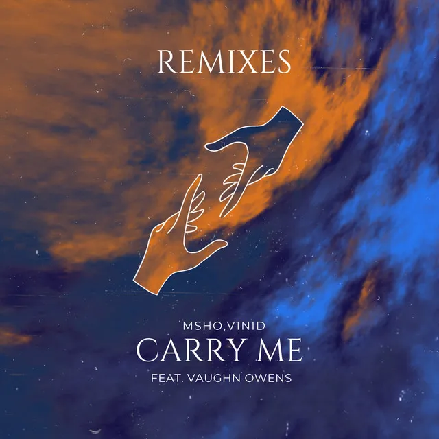 Carry Me - Remix