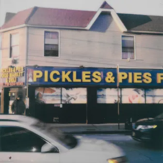 Pickles & Pies by The Memories