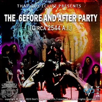 The 6efore And Party {CIRCA 2544 AI} (Remastered 2023) by That Guy Eclipz