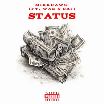 Status by MixxDawg