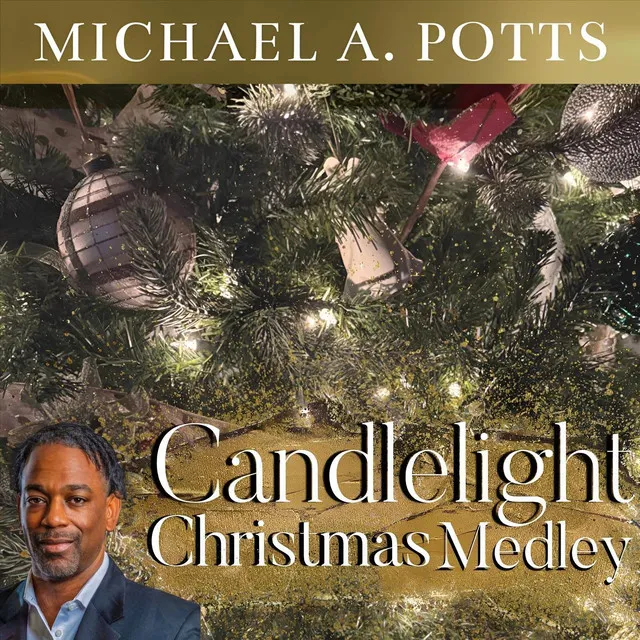 Candlelight Christmas Medley: Angels We Have Heard on High / O Come All Ye Faithful / O Holy Night / The First Noel / O Christmas Tree