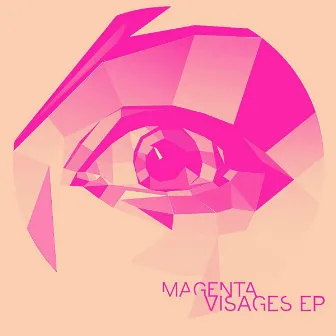 Visages by Magenta