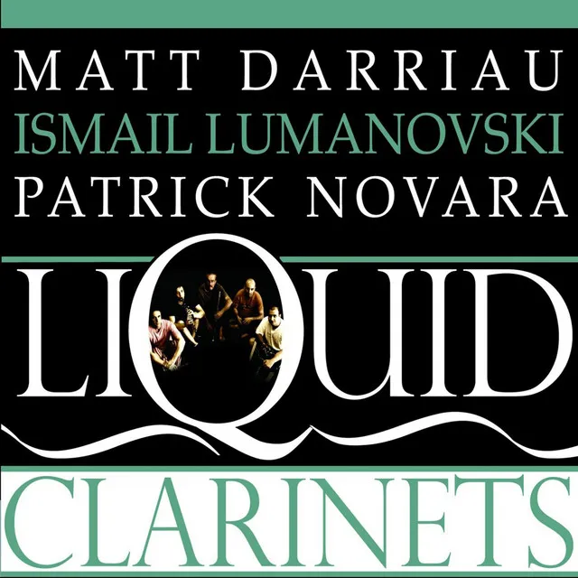 Liquid Clarinets