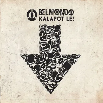 Kalapot Le! by Belmondo