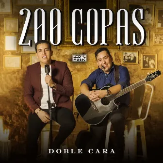 200 Copas by Doble Cara