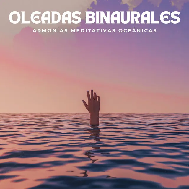 Oleadas Binaurales: Armonías Meditativas Oceánicas