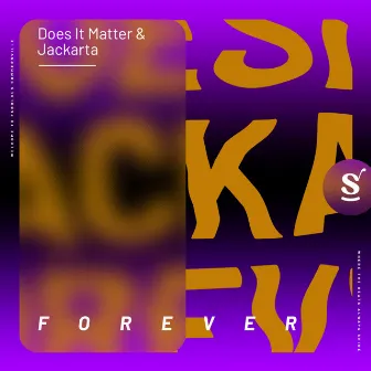 Forever by Does it matter