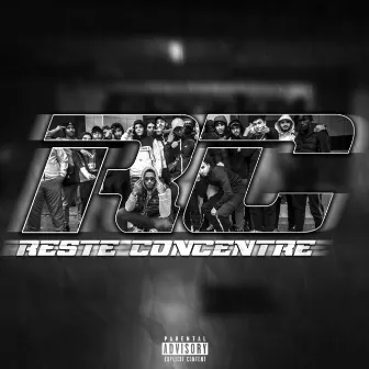 RC (Reste Concentré) by Lamso