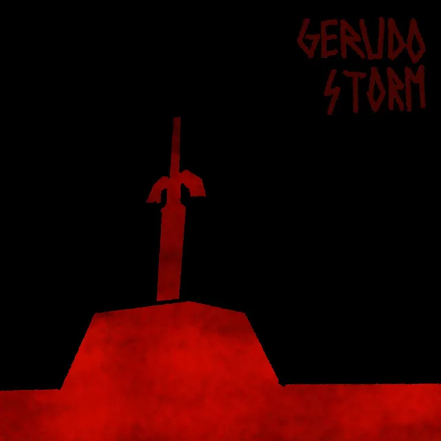 GERUDO STORM