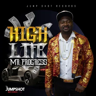 High Life by Mr Progress