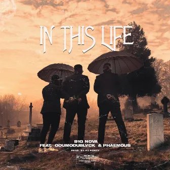 In This Life by B1G NOVA