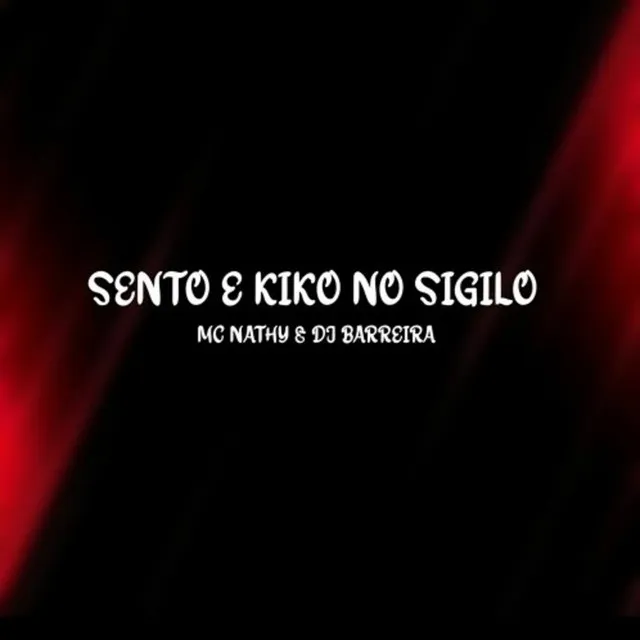 Sento e Kiko no Sigilo