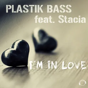 I´m in Love by Plastik Bass