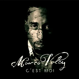 C'est moi by Marco Volcy