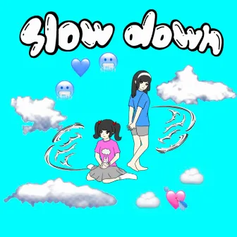 slow down (feat. LUSH CARABINER) by Ame lil melo