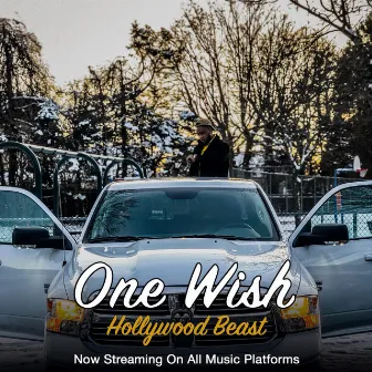 One Wish by Hollywood Beast