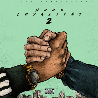 Hood Loyalität (Teil 2) by 4SQUAD