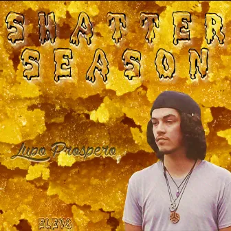 Shatter Season by Lupo Prospero