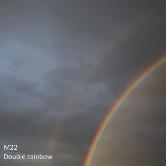 Double Rainbow by M22