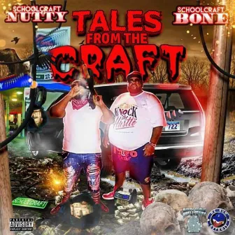 Tales from the Craft by Schoolcraft Bone