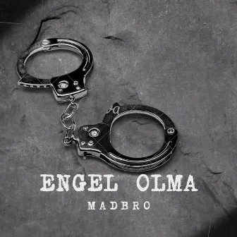 Engel Olma by Madbro