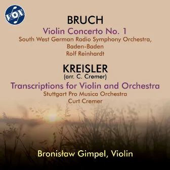 Bruch: Violin Concerto No. 1 - Kreisler: Transcriptions for Violin & Orchestra by SWR Sinfonieorchester Baden-Baden