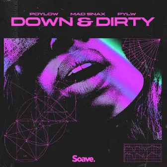 Down & Dirty by MAD SNAX