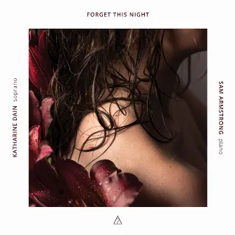 Forget This Night by Katharine Dain