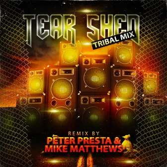 Tear Shed (Peter Presta & Mike Matthews Tribal Remix) by MKG