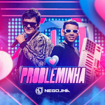 Probleminha by Nêgo Jhá