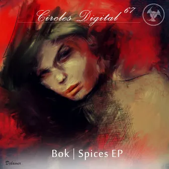 Spices EP by Bok