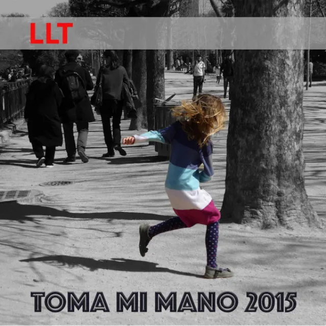 Toma mi Mano 2015