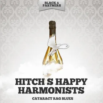 Cataract Rag Blues by Hitch's Happy Harmonists