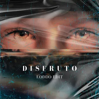 Disfruto (Radio Edit) by Loddo