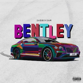 Bentley by SadBoySam