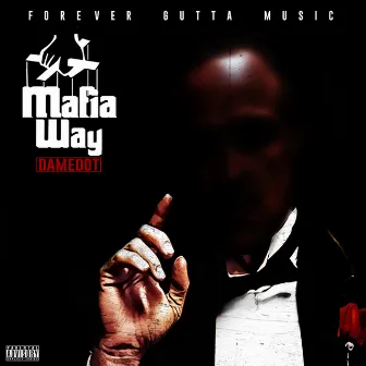 Mafia Way by Damedot