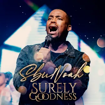 Surely Goodness by SbuNoah