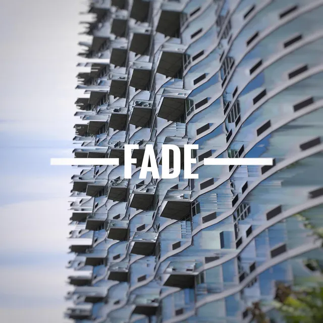 Fade