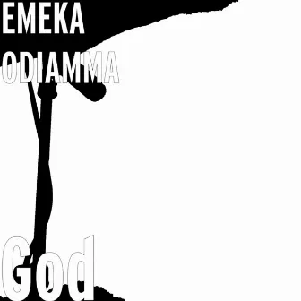 God by EMEKA ODIAMMA