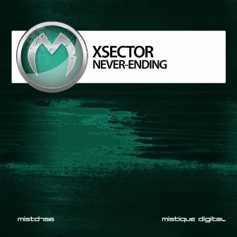 Never-Ending by Xsector