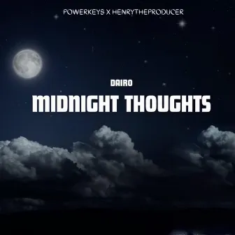 Midnight Thoughts by Dairo