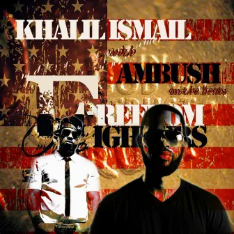 Freedom Fighters Compilation by Khalil Ismail